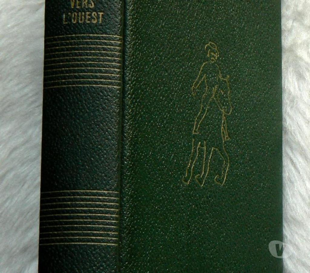 Livres Koekelberg - Photos Vivastreet Livre relié cuir Edna Ferber LA RUEE VERS L OUEST