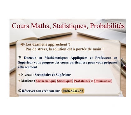 Soutiens scolaires Bruxelles-Centrum Bruxelles (Brussels) - Photos Vivastreet Cours particuliers Mathématiques Probabilités Statistiques