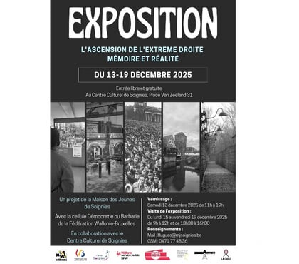 Expositions - visites Soignies-Centrum Soignies - Photos Vivastreet Exposition L'ascension de l'extrême droite