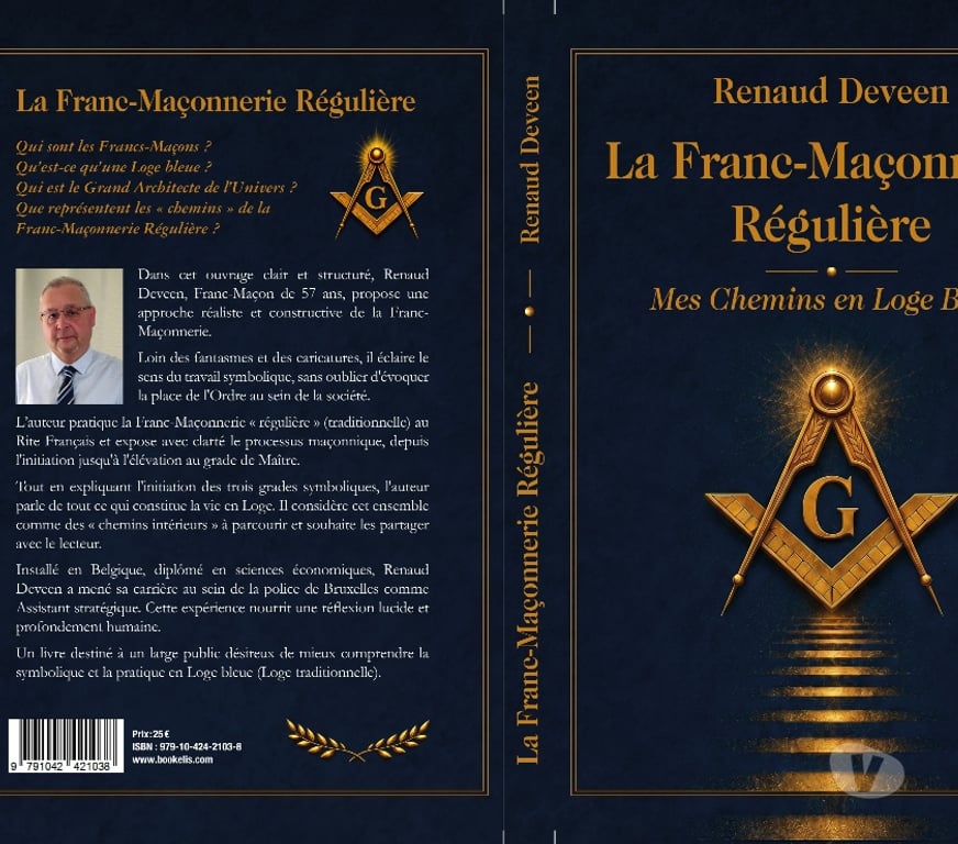 Livres Lebbeke - Photos Vivastreet La Franc-Maçonnerie Régulière : Mes chemins en Loge Bleue