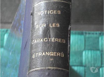 Livres occasion Fontenay le Fleury Yvelines - Photos Vivastreet Notices sur les caractères étrangers anciens et modernes