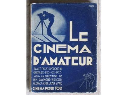 Livres occasion Maule Yvelines - Photos Vivastreet Livre Le Cinéma d'Amateur Traité encyclopédique de 1938