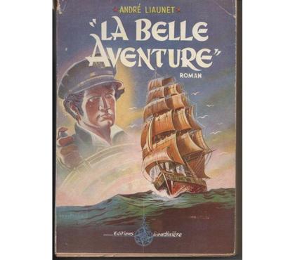 Livres Montauban Tarn-et-Garonne - Photos Vivastreet André LIAUNET La belle aventure