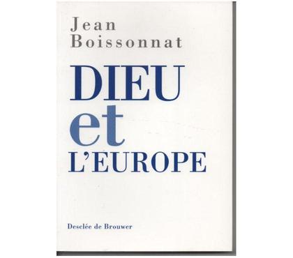 Livres occasion Montauban Tarn-et-Garonne - Photos Vivastreet Jean BOISSONNAT Dieu et l'Europe