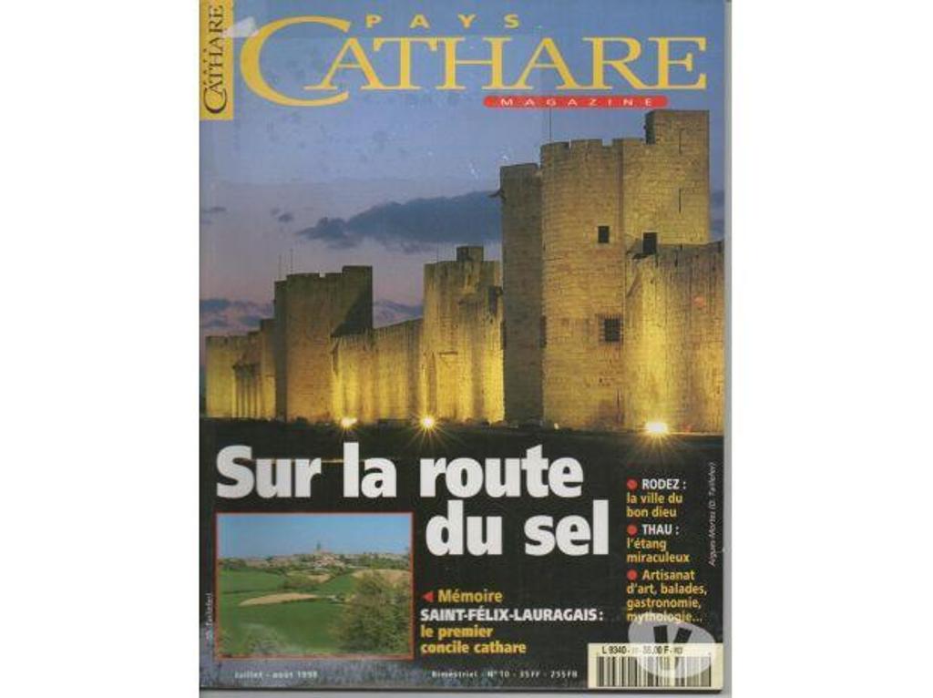 Livres occasion Tarn-et-Garonne Montauban - 82000 - Photos Vivastreet PAYS CATHARE Magazine n° 10 Route du sel SaintFélix Lauragai