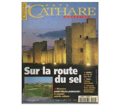 Livres occasion Montauban Tarn-et-Garonne - Photos Vivastreet PAYS CATHARE Magazine n° 10 Route du sel SaintFélix Lauragai