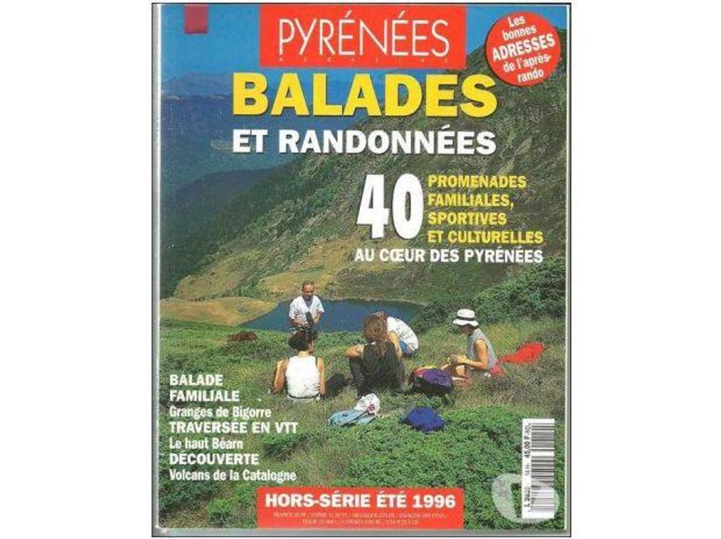 Livres occasion Tarn-et-Garonne Montauban - 82000 - Photos Vivastreet BALADES PYRENEES Hors série ETE 2006 - 40 promenades
