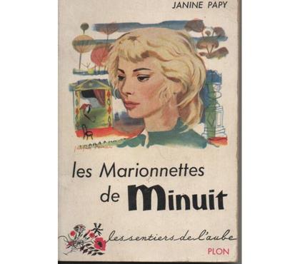 Livres Montauban Tarn-et-Garonne - Photos Vivastreet Janine PAPY LEs marionnettes de minuit - 1954