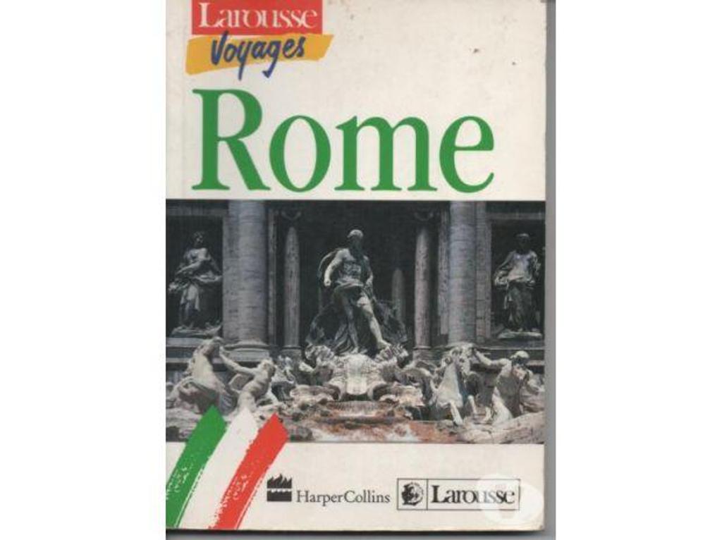 Livres occasion Tarn-et-Garonne Montauban - 82000 - Photos Vivastreet ROME Par LAROUSSE Voyages