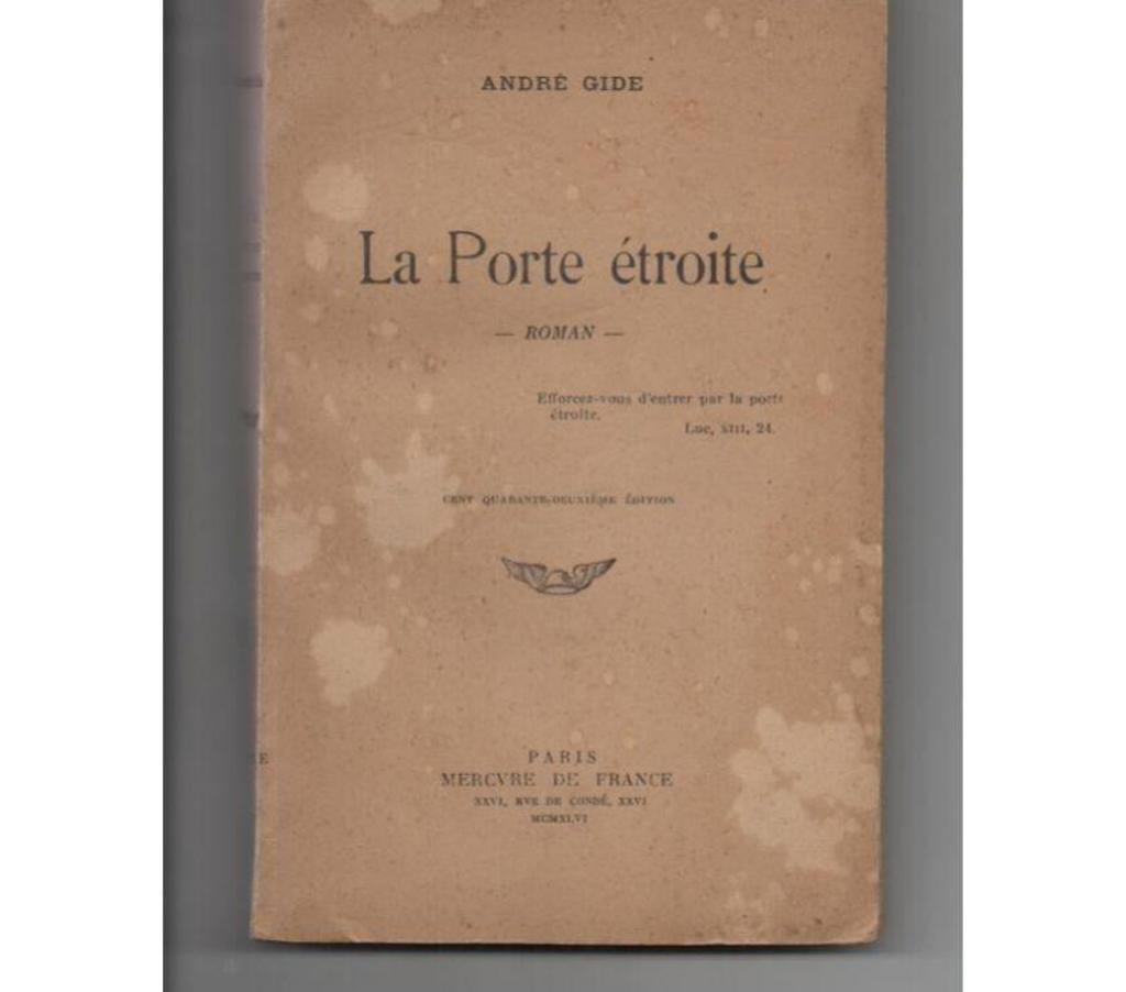 Livres occasion Tarn-et-Garonne Montauban - 82000 - Photos Vivastreet André GIDE LA porte étroite - Mercure 1946