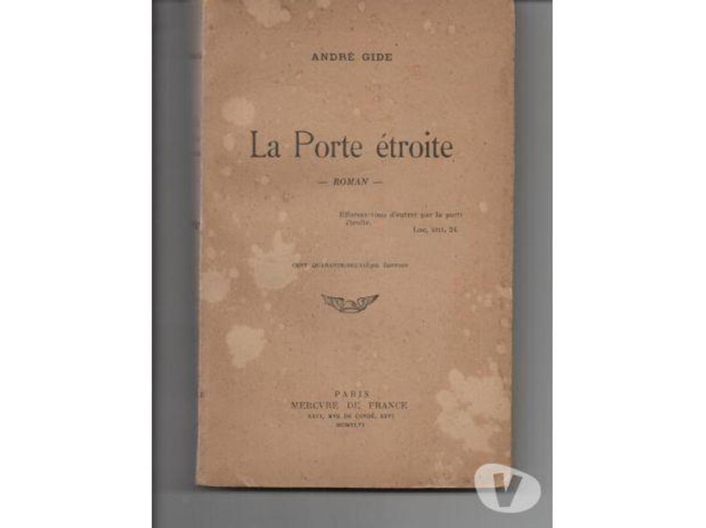 Livres occasion Tarn-et-Garonne Montauban - 82000 - Photos Vivastreet André GIDE LA porte étroite - Mercure 1946
