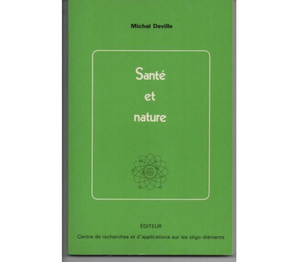 Livres occasion Tarn-et-Garonne Montauban - 82000 - Photos Vivastreet Michel DEVILLE Santé et nature