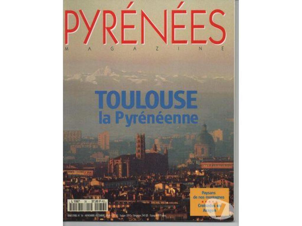 Livres occasion Tarn-et-Garonne Montauban - 82000 - Photos Vivastreet PYRENEES magazine n° 36 TOULOUSE Paysans d'auj