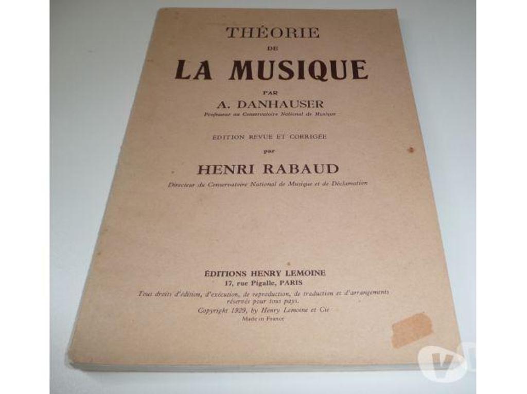 Livres occasion Seine-et-Marne Meaux - 77100 - Photos Vivastreet THEORIE DE LA MUSIQUE A. DANHAUSER