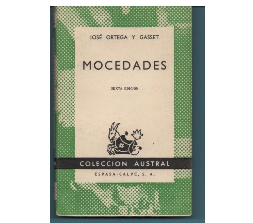 Livres occasion Tarn-et-Garonne Montauban - 82000 - Photos Vivastreet Jose Ortega y Gasset MOCEDADES (en espagnol)
