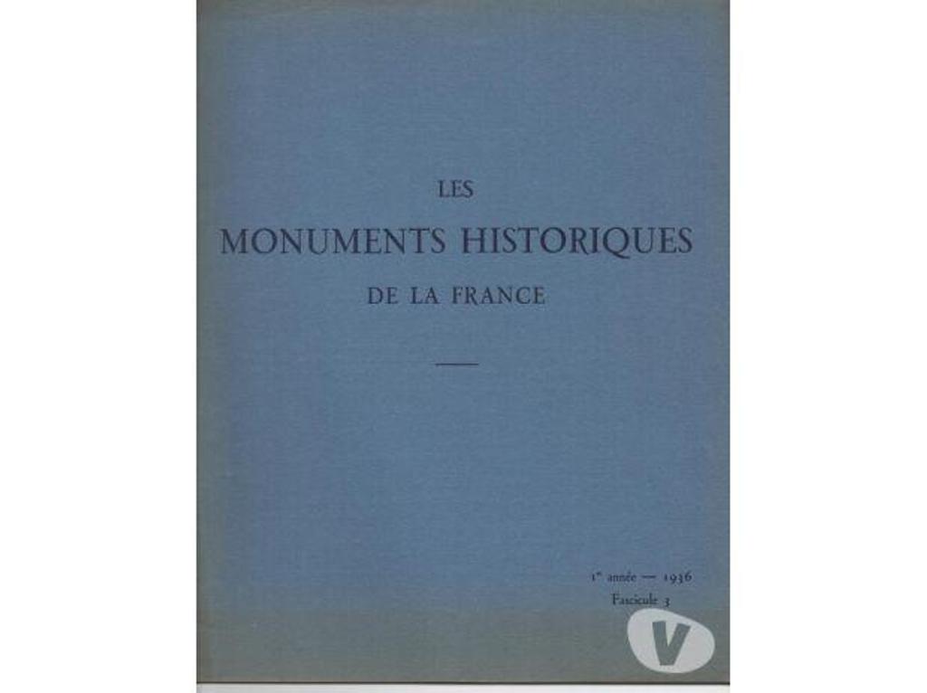 Livres occasion Tarn-et-Garonne Montauban - 82000 - Photos Vivastreet Les monuments historiques de la France - 1re année 1936 -