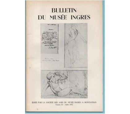 Livres occasion Montauban Tarn-et-Garonne - Photos Vivastreet Bulletin du Musée INGRES n° 31 Juilet 1972 édité par la Sté