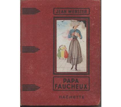 Livres occasion Montauban Tarn-et-Garonne - Photos Vivastreet Jean WEBSTER Papa Faucheux