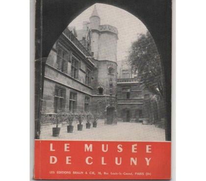 Livres occasion Montauban Tarn-et-Garonne - Photos Vivastreet LE MUSEE de CLUNY - Editions BRAUN