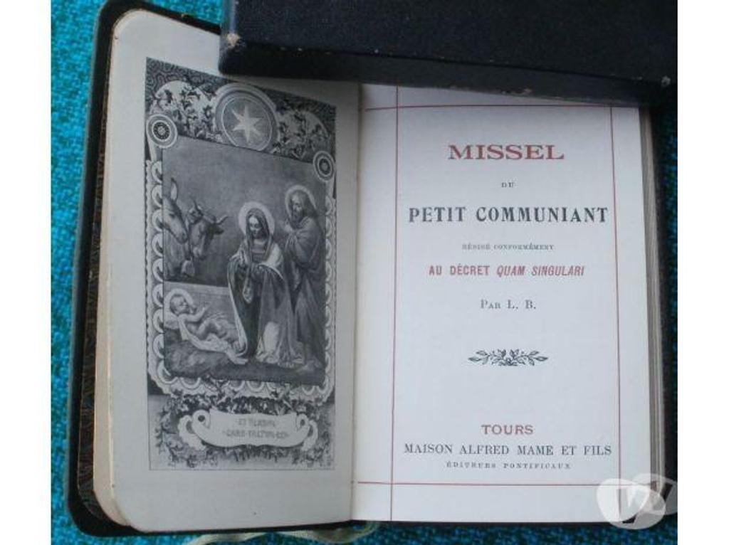 Livres occasion Tarn-et-Garonne Montauban - 82000 - Photos Vivastreet MISSEL du PETIT COMMUNIANT N° 104 et son emboitage