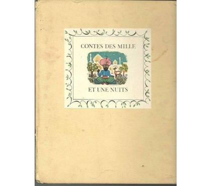 Livres occasion Montauban Tarn-et-Garonne - Photos Vivastreet CONTES DES MILLE ET UNE NUITS - Edition MAME - 1949