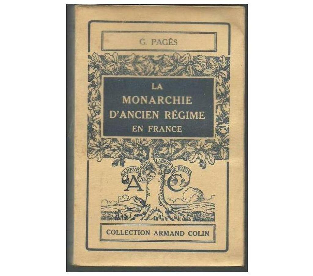 Livres occasion Tarn-et-Garonne Montauban - 82000 - Photos Vivastreet G PAGES La monarchie d'Ancien Régime en France, de Henri IV 