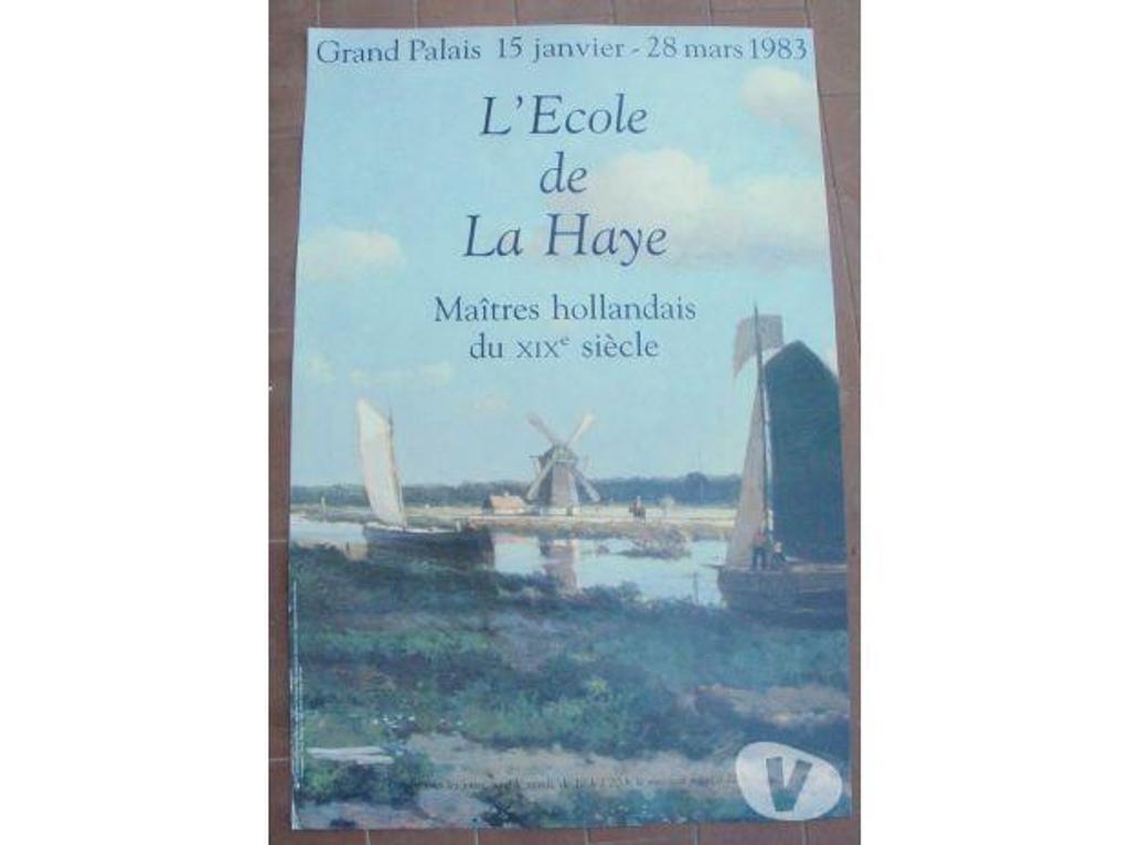 Collection Tarn-et-Garonne Montauban - 82000 - Photos Vivastreet Affiche Gd Palais 1983 L'Ecole de la Haye Maîtres hollandais