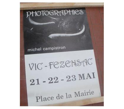 Collections Montauban Tarn-et-Garonne - Photos Vivastreet AFFICHE EXPO photographe Michel Campistron à VIC