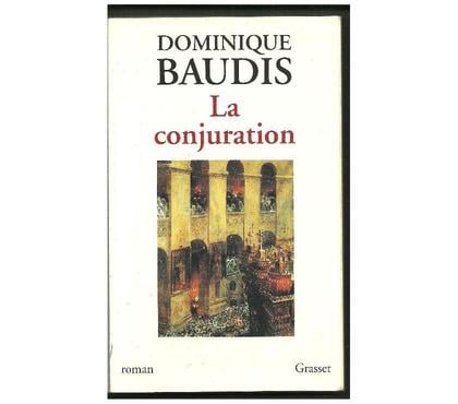 Livres occasion Montauban Tarn-et-Garonne - Photos Vivastreet Dominique BAUDIS La conjuration