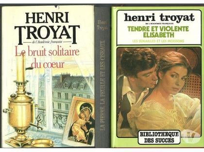 Livres occasion Montauban Tarn-et-Garonne - Photos Vivastreet Henri TROYAT - Au choix -Grand format