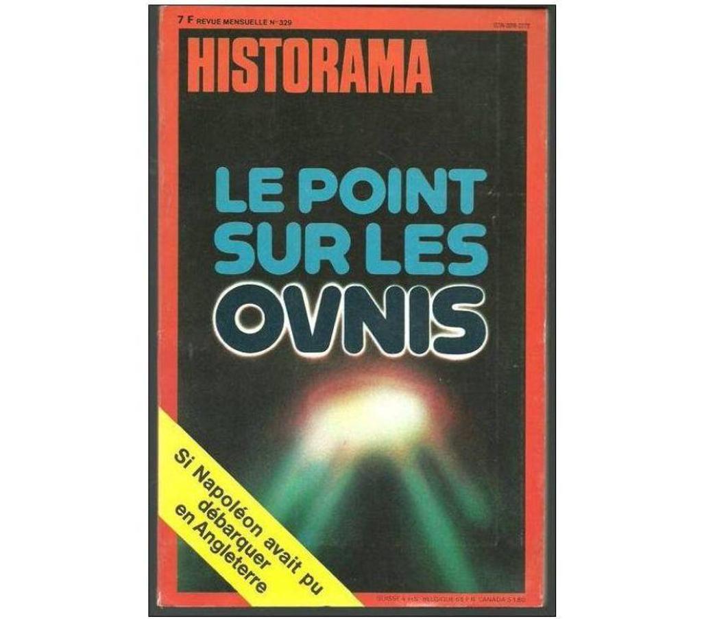 Livres occasion Tarn-et-Garonne Montauban - 82000 - Photos Vivastreet HISTORAMA N° 329 avril 1979 Le point sur les ovnis - Si Napo