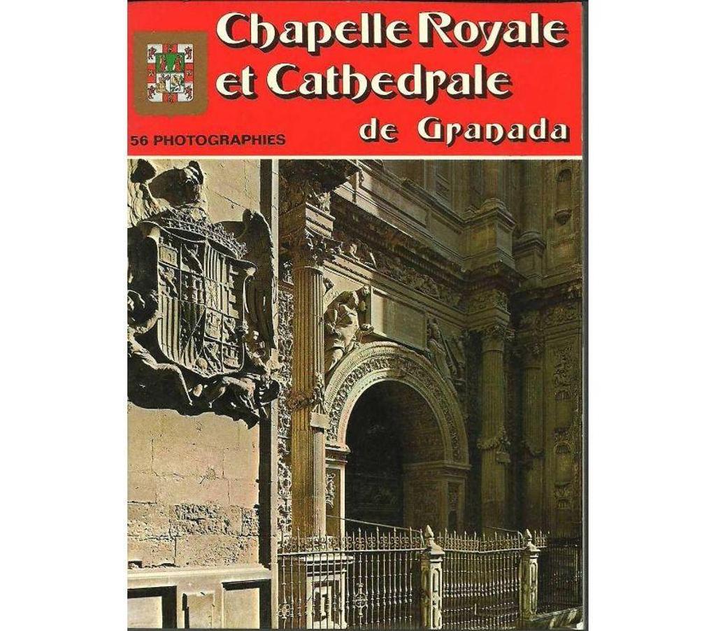 Livres occasion Tarn-et-Garonne Montauban - 82000 - Photos Vivastreet Chapelle royale et cathédrale de granada - 56 photos