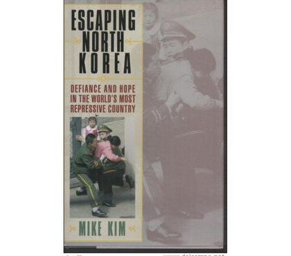Livres occasion Montauban Tarn-et-Garonne - Photos Vivastreet Mike KIM Escaping north KOREA defiance and hope in the world