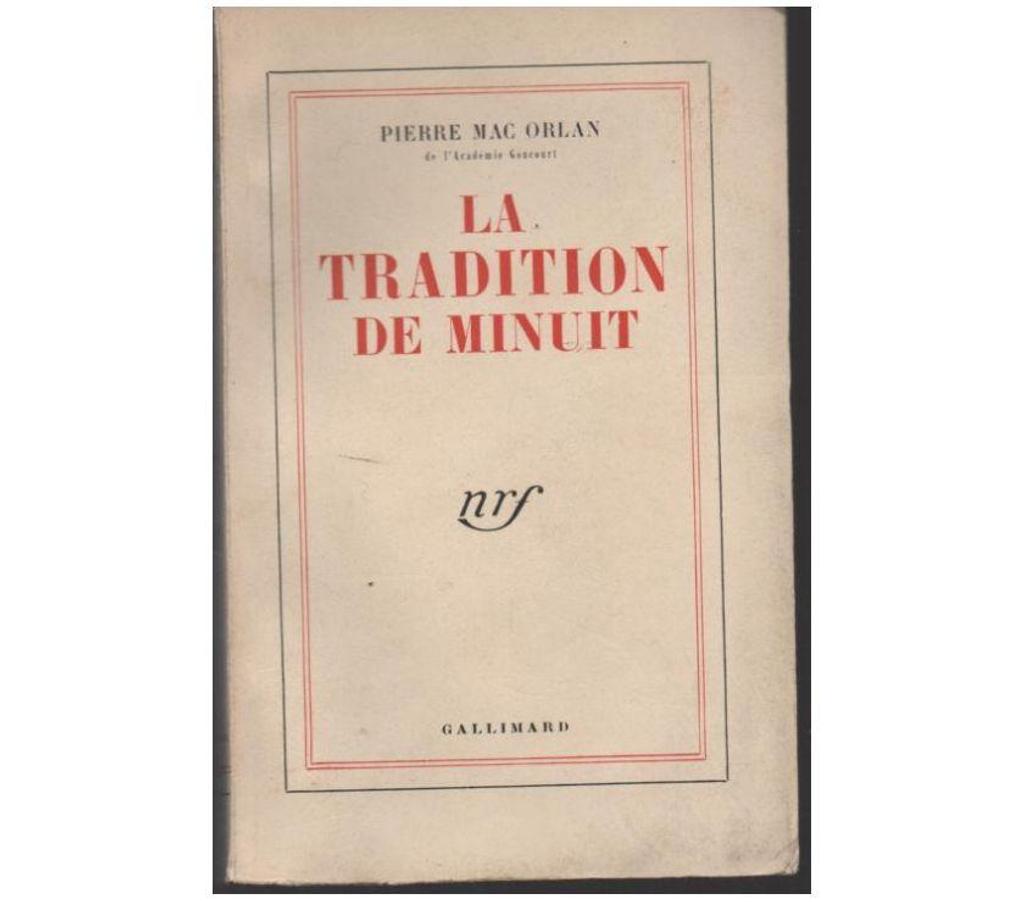 Livres occasion Tarn-et-Garonne Montauban - 82000 - Photos Vivastreet Pierre MAC ORLAN La tradition de minuit