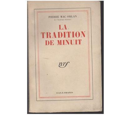 Livres occasion Montauban Tarn-et-Garonne - Photos Vivastreet Pierre MAC ORLAN La tradition de minuit