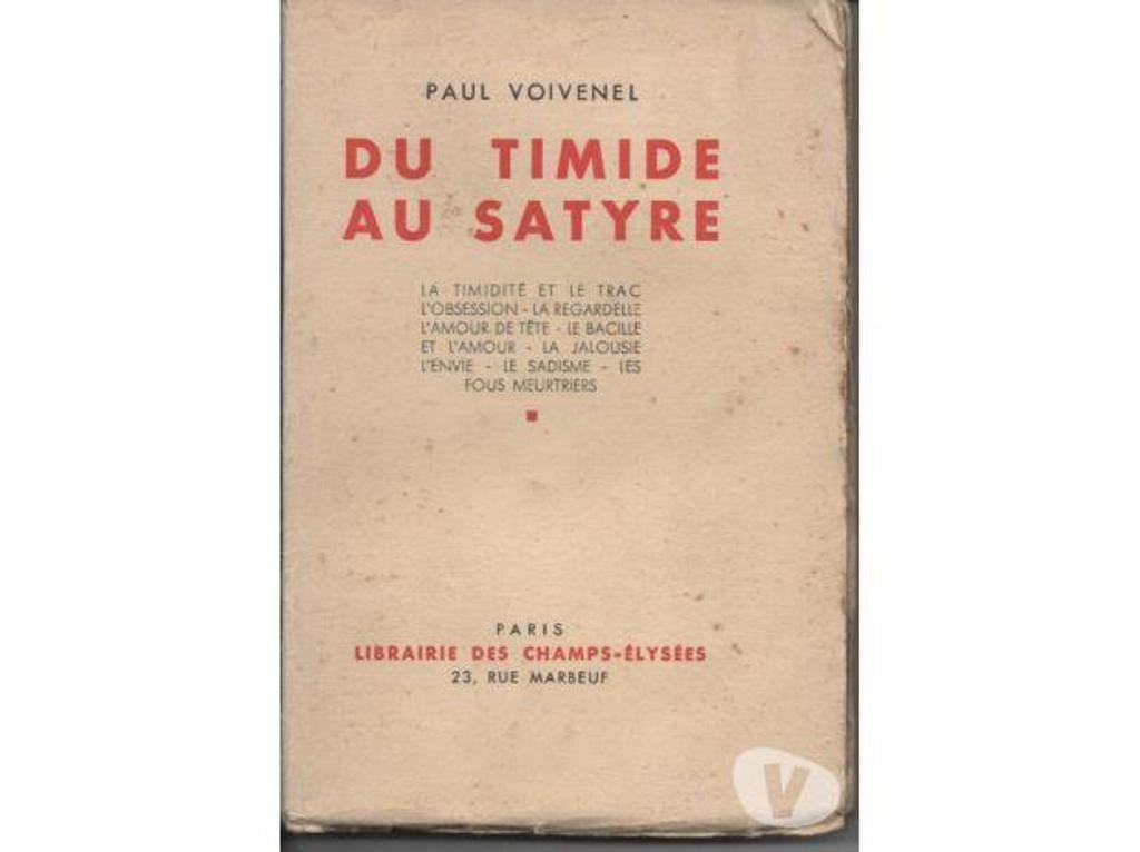 Livres occasion Tarn-et-Garonne Montauban - 82000 - Photos Vivastreet Paul VOIVENEL Du timide au satyre