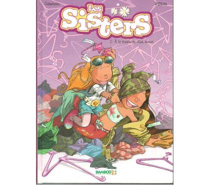Livres occasion Montauban Tarn-et-Garonne - Photos Vivastreet Les Sisters A La Mode De Chez Nous - William et Cazenove