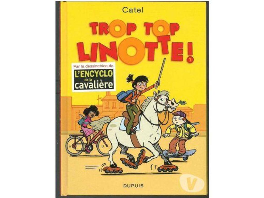 Livres occasion Tarn-et-Garonne Montauban - 82000 - Photos Vivastreet Catel - trop top linotte