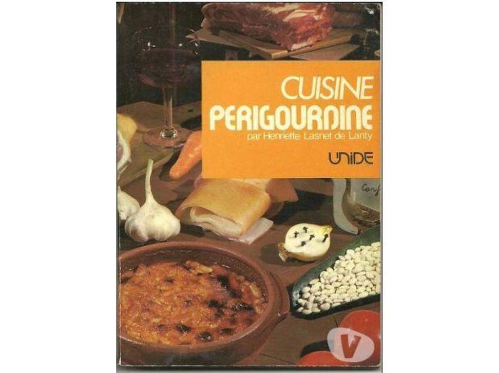 Livres occasion Tarn-et-Garonne Montauban - 82000 - Photos Vivastreet CUISINE PERIGOURDINE par Henriette Lasnet de Lanty