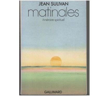 Livres occasion Montauban Tarn-et-Garonne - Photos Vivastreet MATINALES itinéraire spirituel par Jean SULIVAN