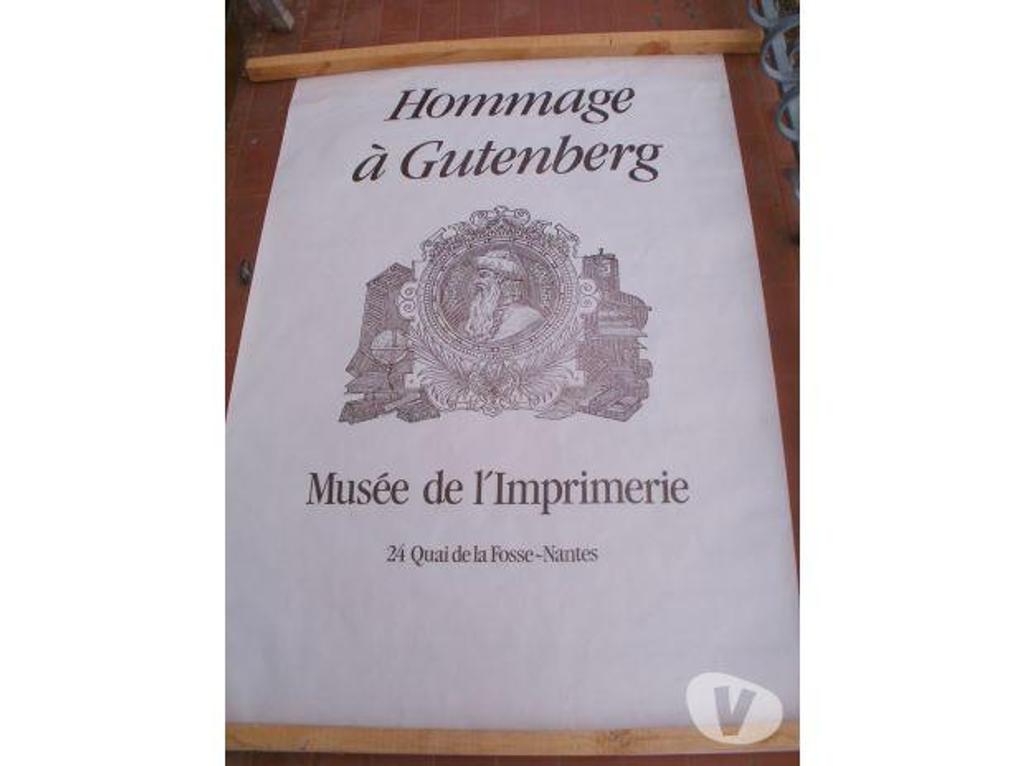 Décoration - art Tarn-et-Garonne Montauban - 82000 - Photos Vivastreet Affiche HOMMAGE à GUTENBERG - Musée l'Imprimerie