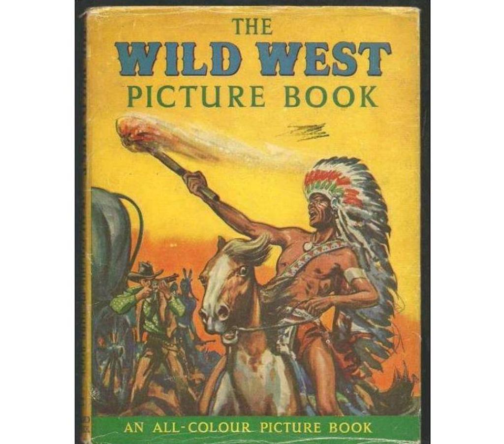 Livres occasion Tarn-et-Garonne Montauban - 82000 - Photos Vivastreet THE WILD WEST picture book