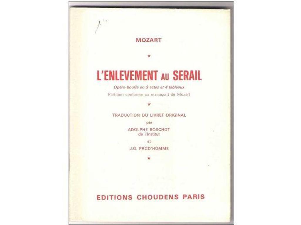 Livres occasion Tarn-et-Garonne Montauban - 82000 - Photos Vivastreet MOZART : L´enlèvement au serail - Opéra bouffe