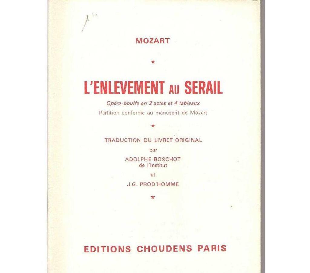 Livres occasion Tarn-et-Garonne Montauban - 82000 - Photos Vivastreet MOZART : L´enlèvement au serail - Opéra bouffe