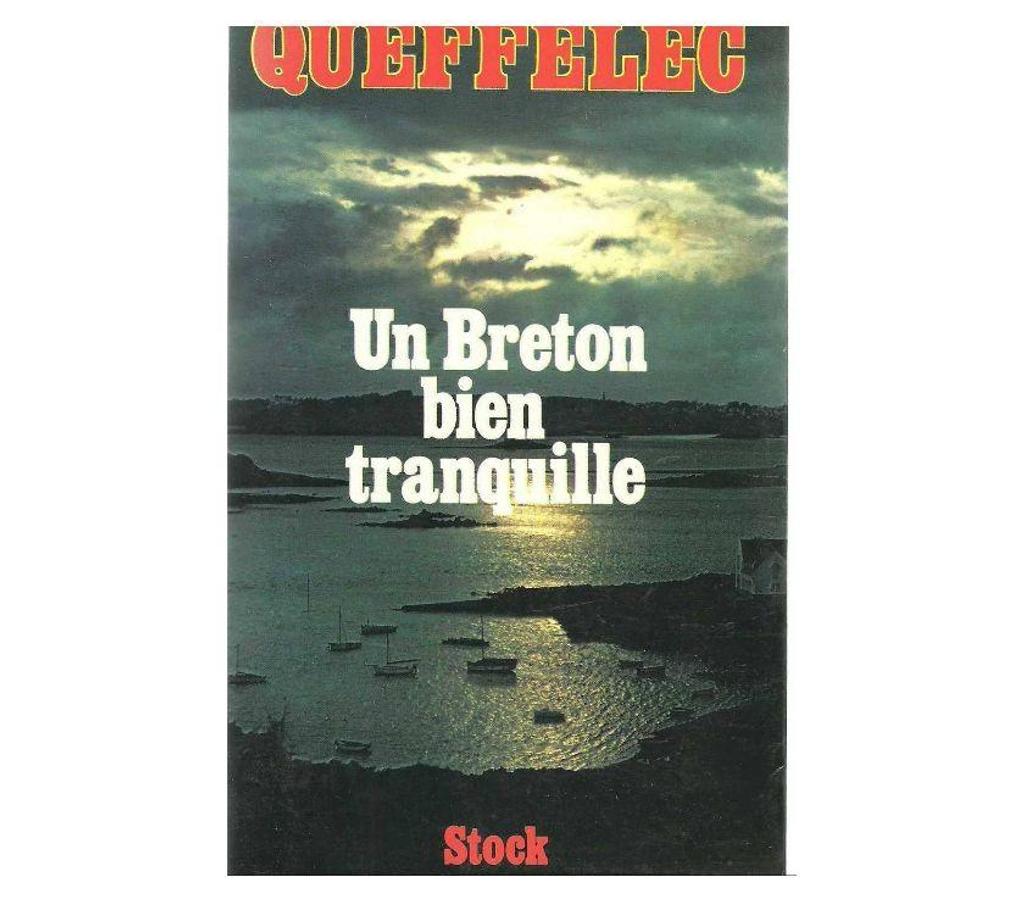 Livres occasion Tarn-et-Garonne Montauban - 82000 - Photos Vivastreet Henri QUEFFELEC : un Breton bien tranquille