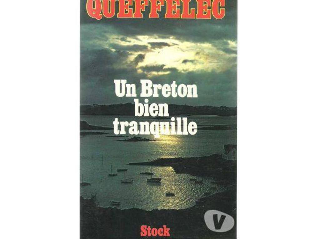 Livres occasion Tarn-et-Garonne Montauban - 82000 - Photos Vivastreet Henri QUEFFELEC : un Breton bien tranquille