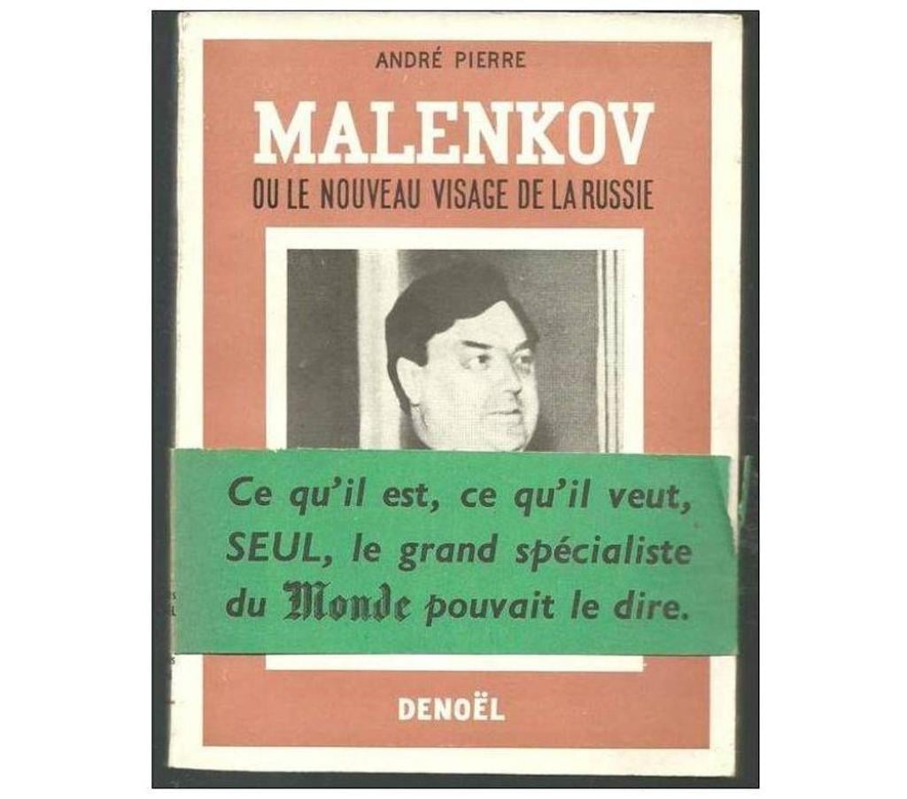Livres occasion Tarn-et-Garonne Montauban - 82000 - Photos Vivastreet A. PIERRE MALENKOV ou le nouveau visage de la Russie