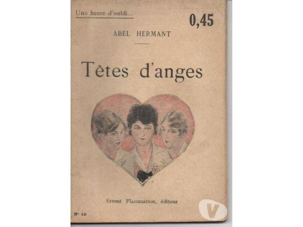 Livres occasion Tarn-et-Garonne Montauban - 82000 - Photos Vivastreet Abel HERMANT Têtes d'anges
