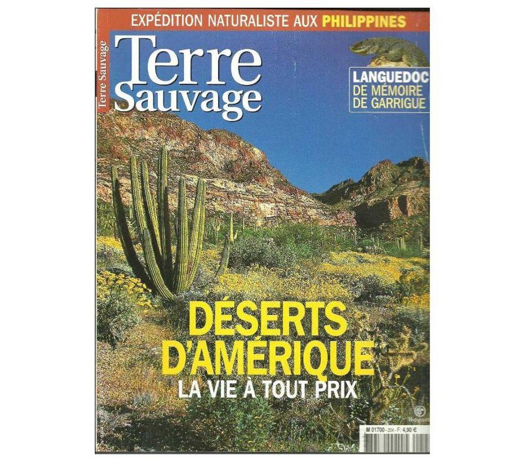 Livres occasion Tarn-et-Garonne Montauban - 82000 - Photos Vivastreet TERRE SAUVAGE n° 204 Avril 2005 : Déserts d´Amérique 