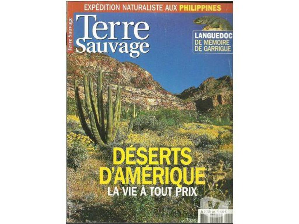 Livres occasion Tarn-et-Garonne Montauban - 82000 - Photos Vivastreet TERRE SAUVAGE n° 204 Avril 2005 : Déserts d´Amérique 